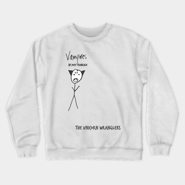 Vampires Crewneck Sweatshirt by The Unicorn Wranglers